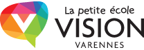 La petite école Vision Varennes
